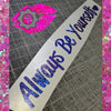 ALWAYS BE YOURSELF DECAL BANNER