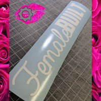 FEMALE BUILT DECAL BANNER