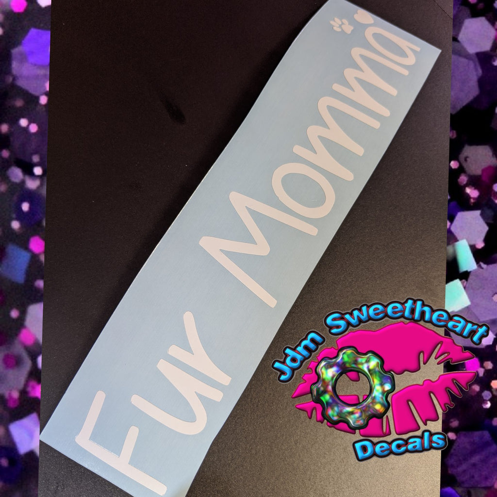 FUR MOMMA PAW PRINT Decal